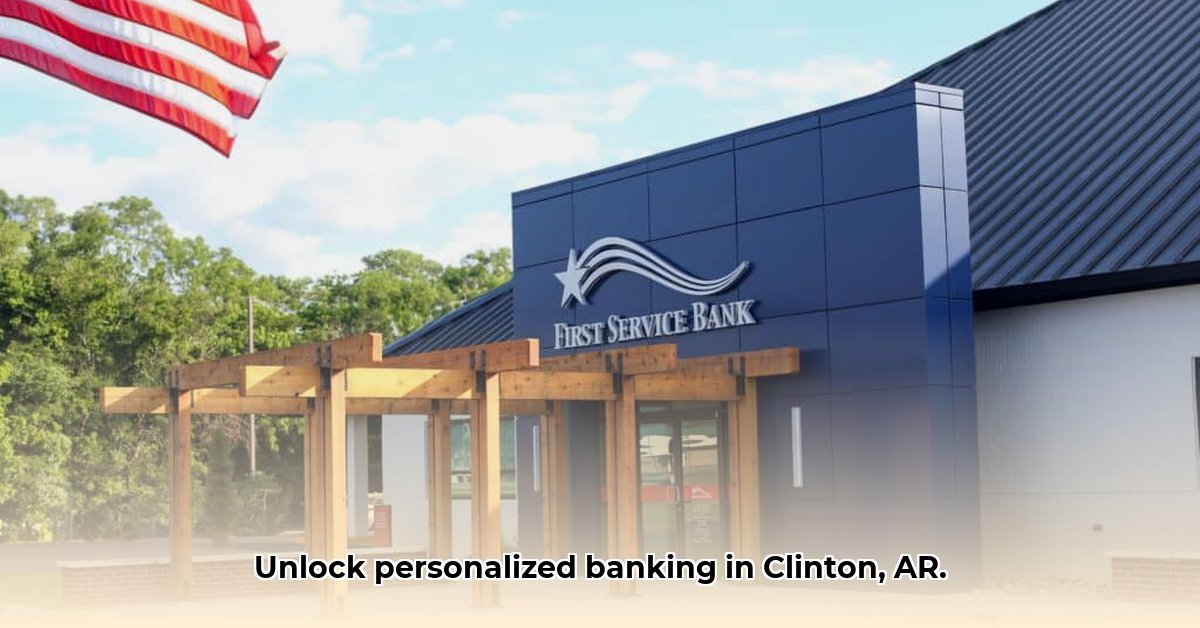 first-service-bank-in-clinton-arkansas